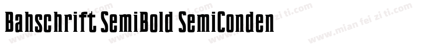 Bahschrift SemiBold SemiConden字体转换